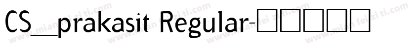 CS_prakasit Regular字体转换